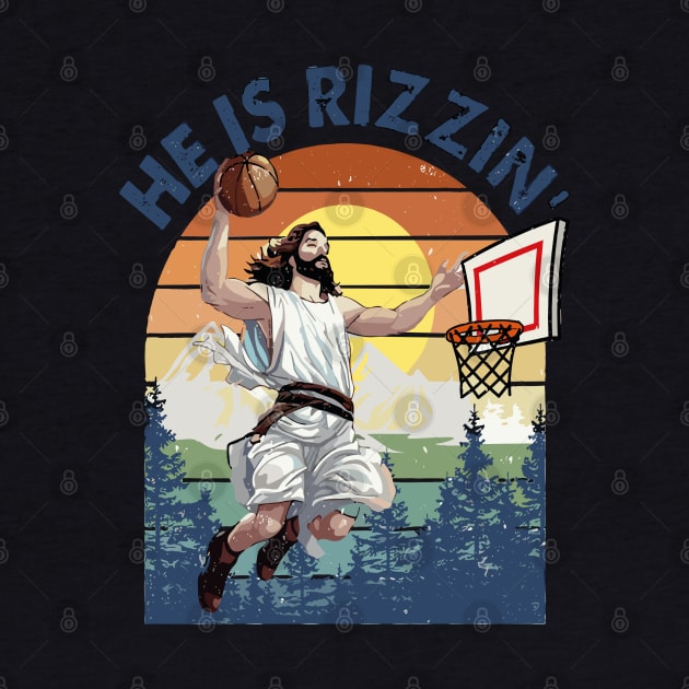 He Is Rizzin' Christian Juses Basketbal Happy Easter by rhazi mode plagget